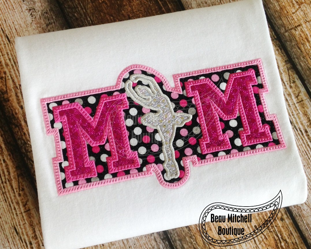 Ballet Mom double applique