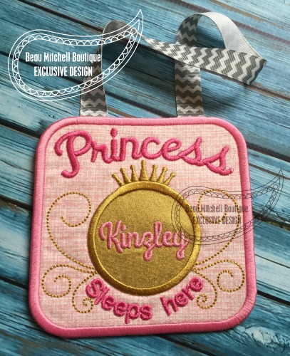 Princess sleeps here – In the hoop