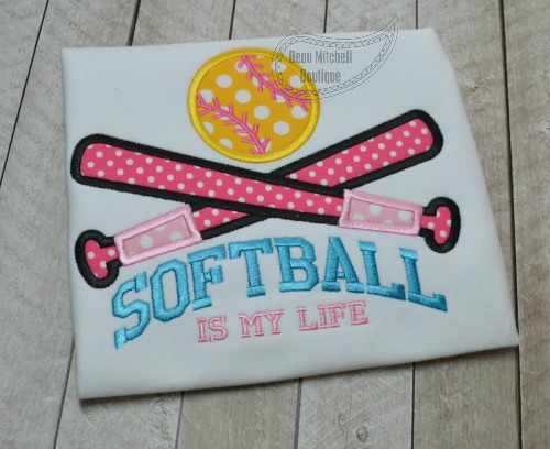 Softball is my life applique