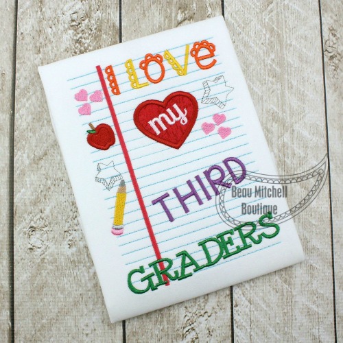 I love my ___ Graders