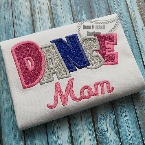 Dance Mom applique