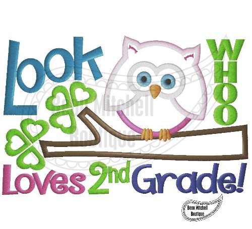 Look Who Loves 2nd Grade with an owl on a branch Applique Embroidery Design