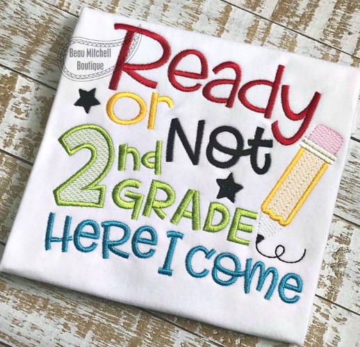 Ready or not 2nd grade here I come!