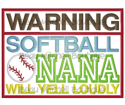 Warning Softball Nana